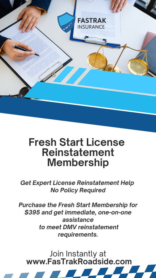 FasTrak Fresh Start License Reinstatement Membership
